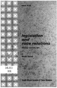 Legislation and race relations: a summary of the main South African ...