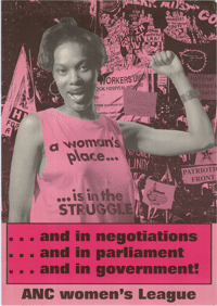 A womans place... ... is in the struggle ...