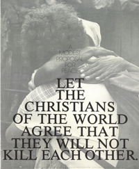 Let the Christians of the world agree that they will not kill each other