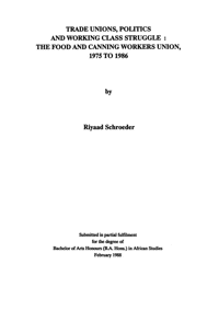 Trade unions, politics and the working class struggle: the Food and Canning Workers Union, 1975 to 1986