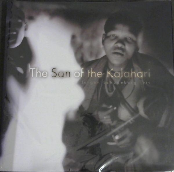 The San of the Kalahari 1959 (2002)