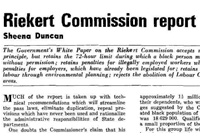 The recommendations of the Riekert Commission (to investigate the employment conditions of Black workers) are tabled