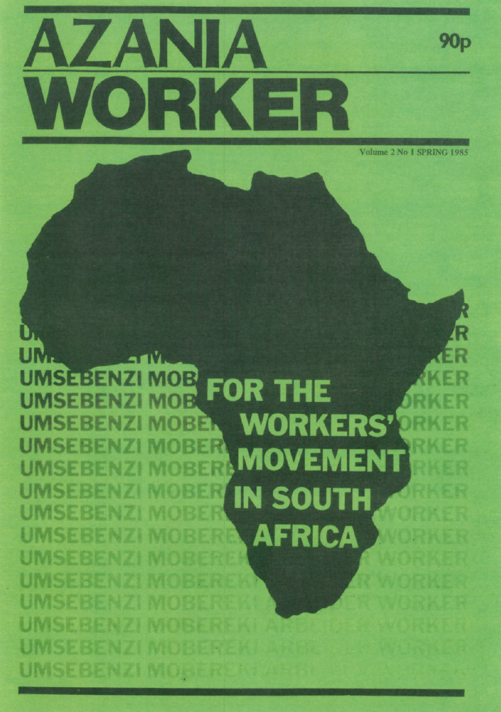 Azania Worker- Vol 2. No.1, Spring 1085