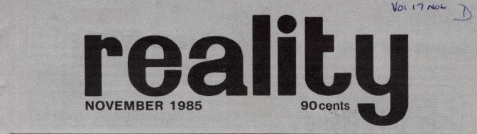 Reality - November 1985