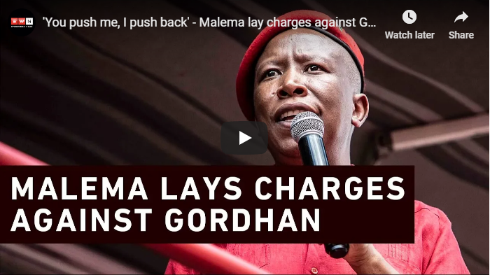 'You push me, I push back' - Malema lay charges against Gordhan, 27 November 2018
