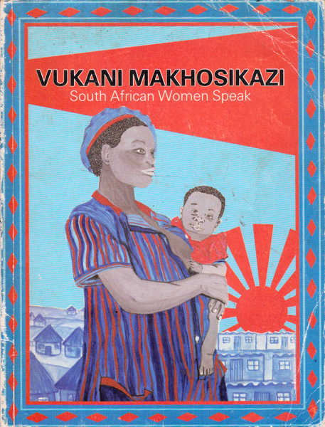 Vukhani Makhozikazi (1985)