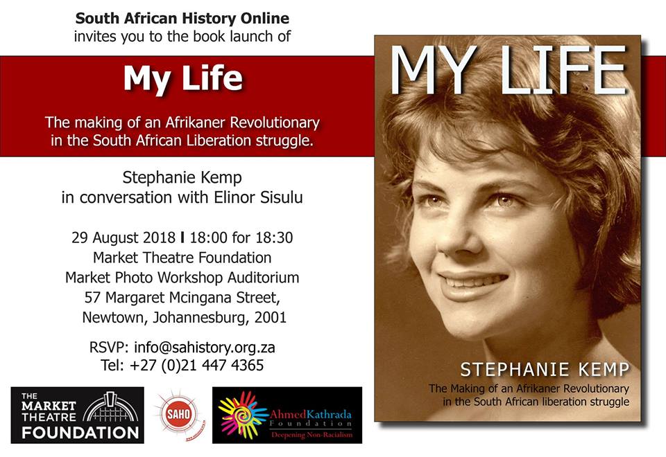 My Life: The making of an Afrikaner Revolutionary in the South African Liberation Struggle