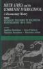 South Africa and the Communist International : A Documentary History, Volume 1 : Socialist Pilgrims to Bolshevik Footsoldiers 1919-1930 edited by A. Davidson, I. Filatova, V. Gorodnov and S. Johns
