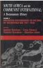 South Africa and the Communist International : A Documentary History, Volume 2 : Bolshevik Footsoldiers to Victims of Bolshevisation 1931-1939 edited by A. Davidson, I. Filatova, V. Gorodnov and S. Johns